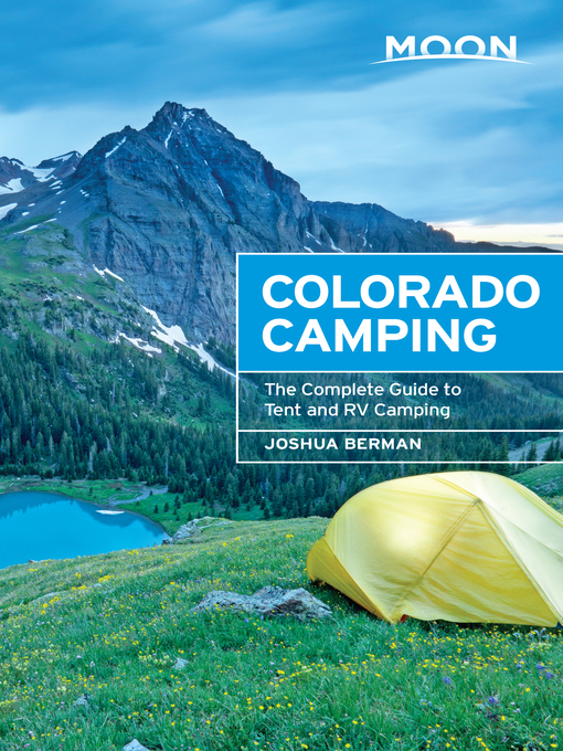 Title details for Moon Colorado Camping by Joshua Berman - Available